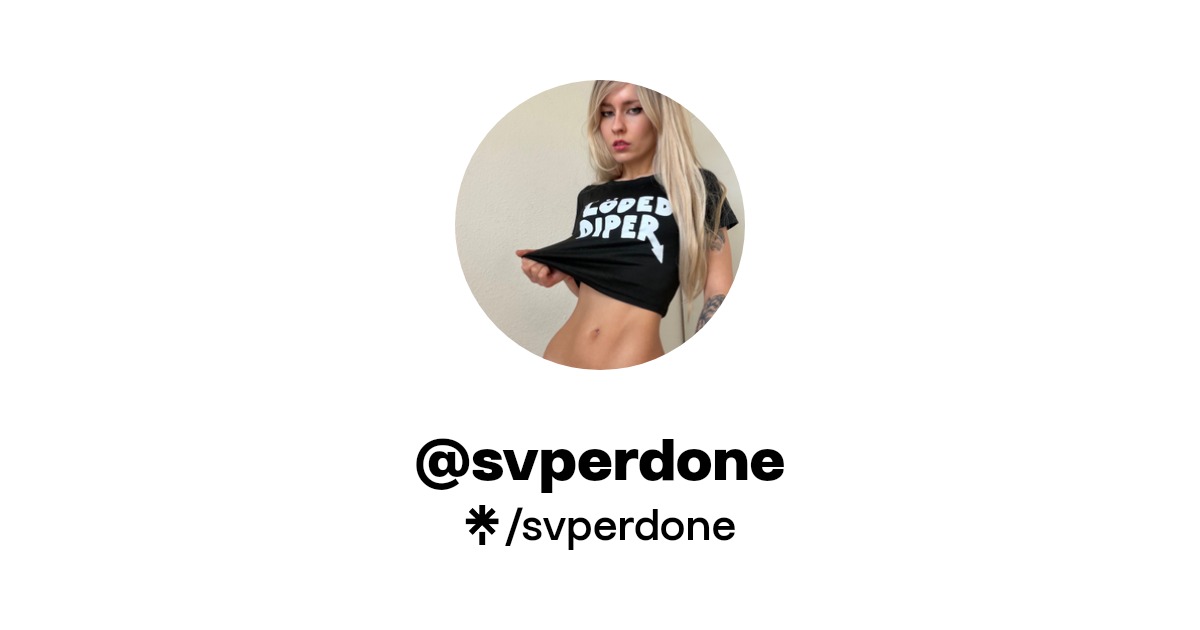 svperdone - Find @svperdone Onlyfans - Linktree