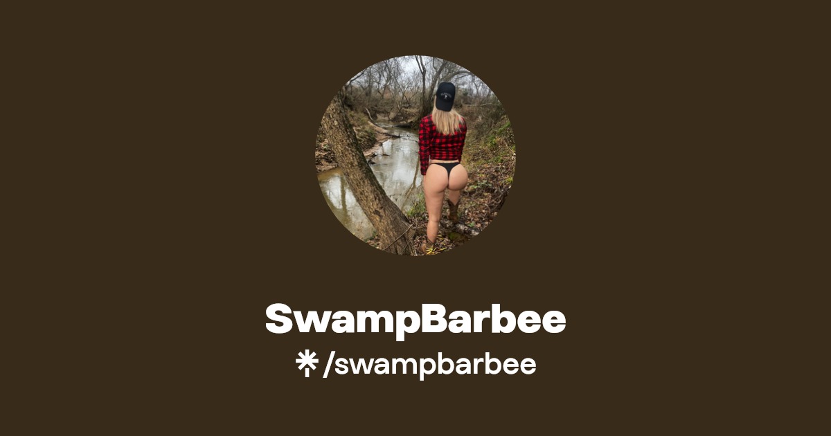 SwampBarbee - Find SwampBarbee Onlyfans - Linktree