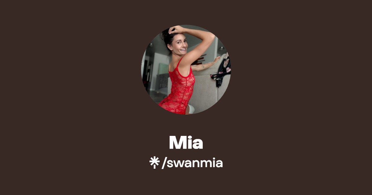 Swan Mia - Find Swan Mia Onlyfans - Linktree