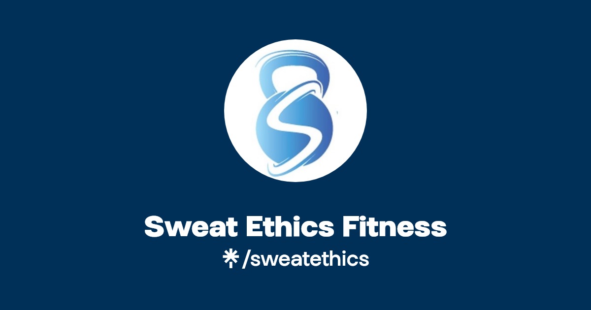 Sweat Ethics Fitness Linktree