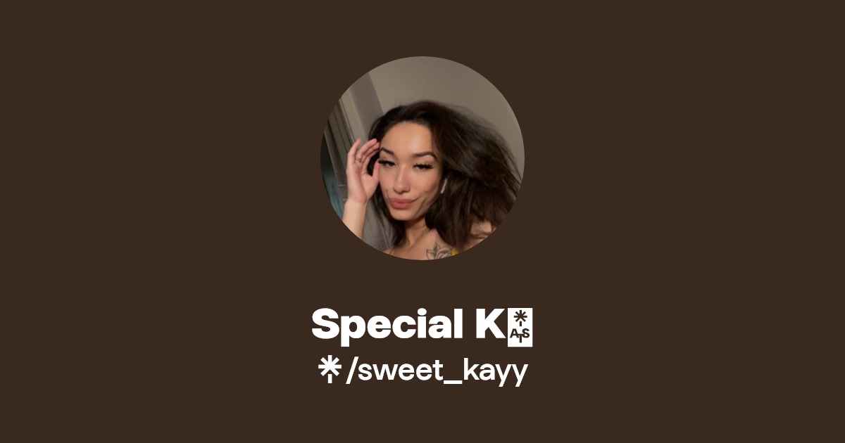Special K🖤 - Find Special K🖤 Onlyfans - Linktree