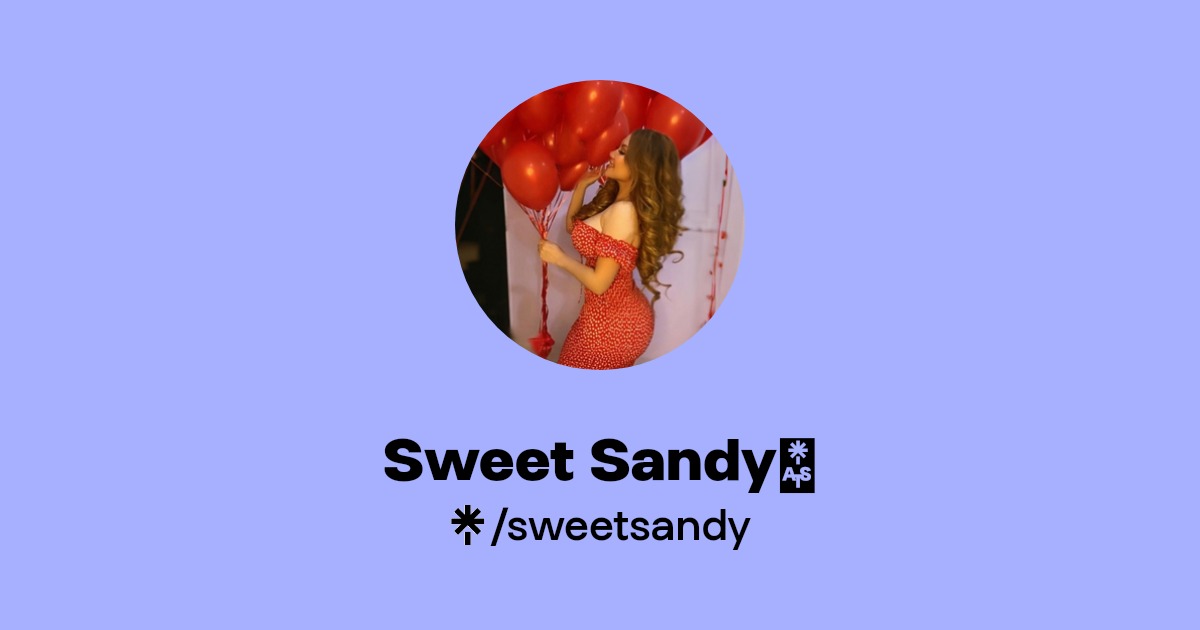 Sweet Sandy🌷 | Instagram, Facebook, TikTok | Linktree