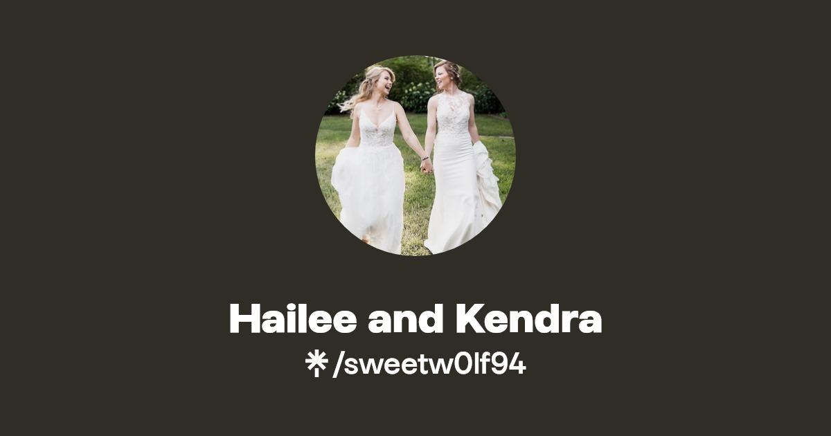 Hailee and Kendra Instagram, Facebook, TikTok, Twitch Linktree