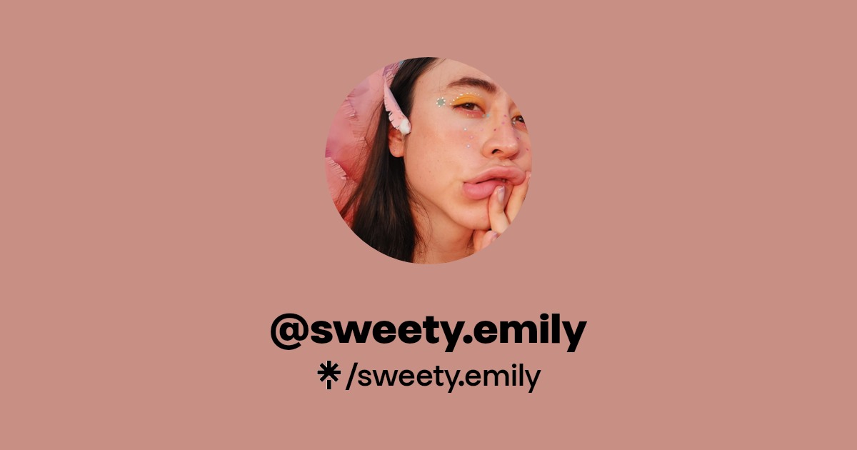 sweety.emily - Find @sweety.emily Onlyfans - Linktree