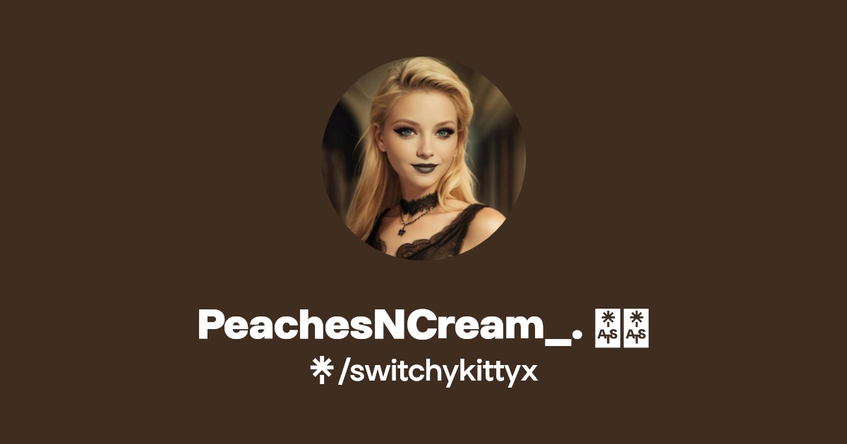 PeachesNCream_. 💖⭐ | Linktree