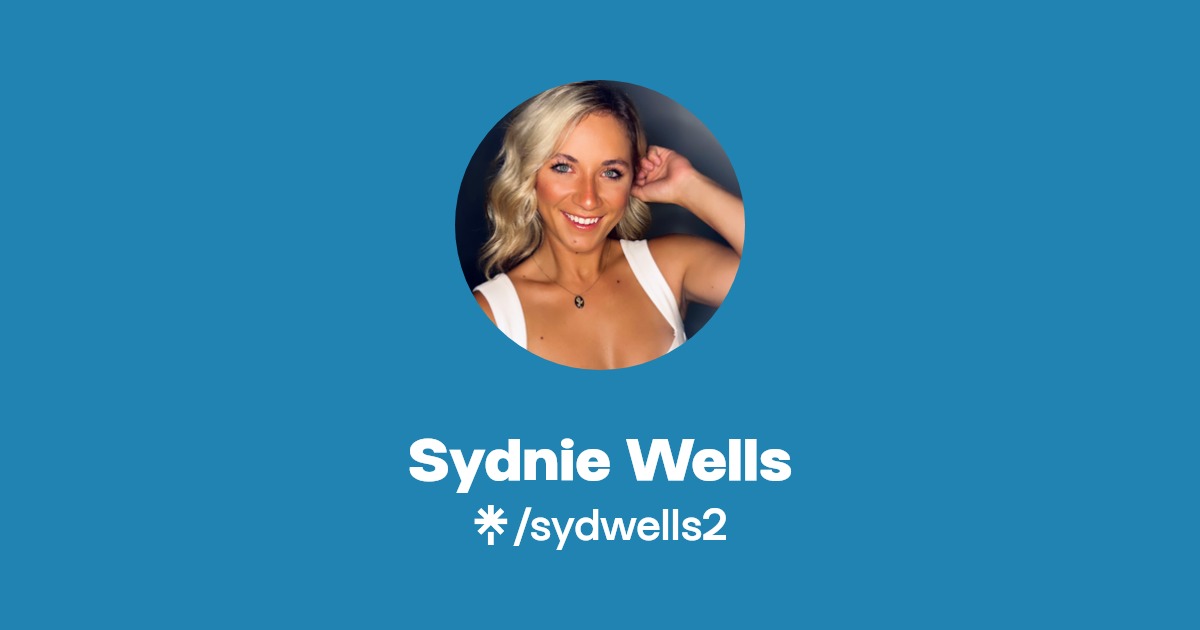 Sydnie Wells | Instagram, TikTok | Linktree