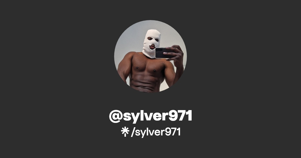 sylver971 - Find @sylver971 Onlyfans - Linktree