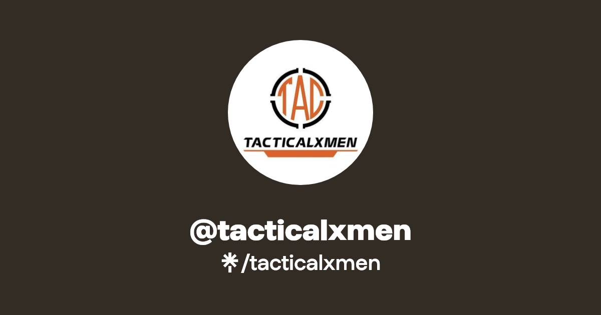 tacticalxmen Instagram, Facebook, TikTok Linktree