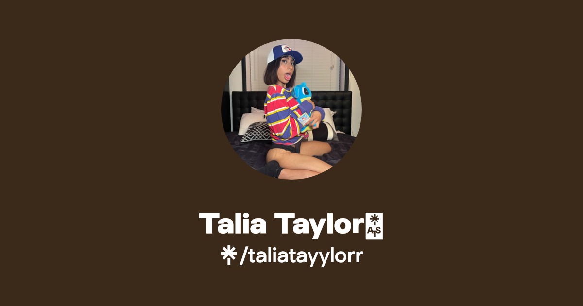 Talia Taylor💗 Linktree