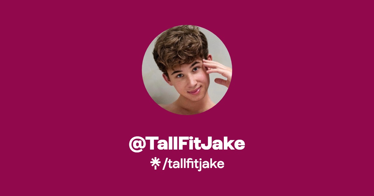 @TallFitJake - Find @TallFitJake Onlyfans - Linktree