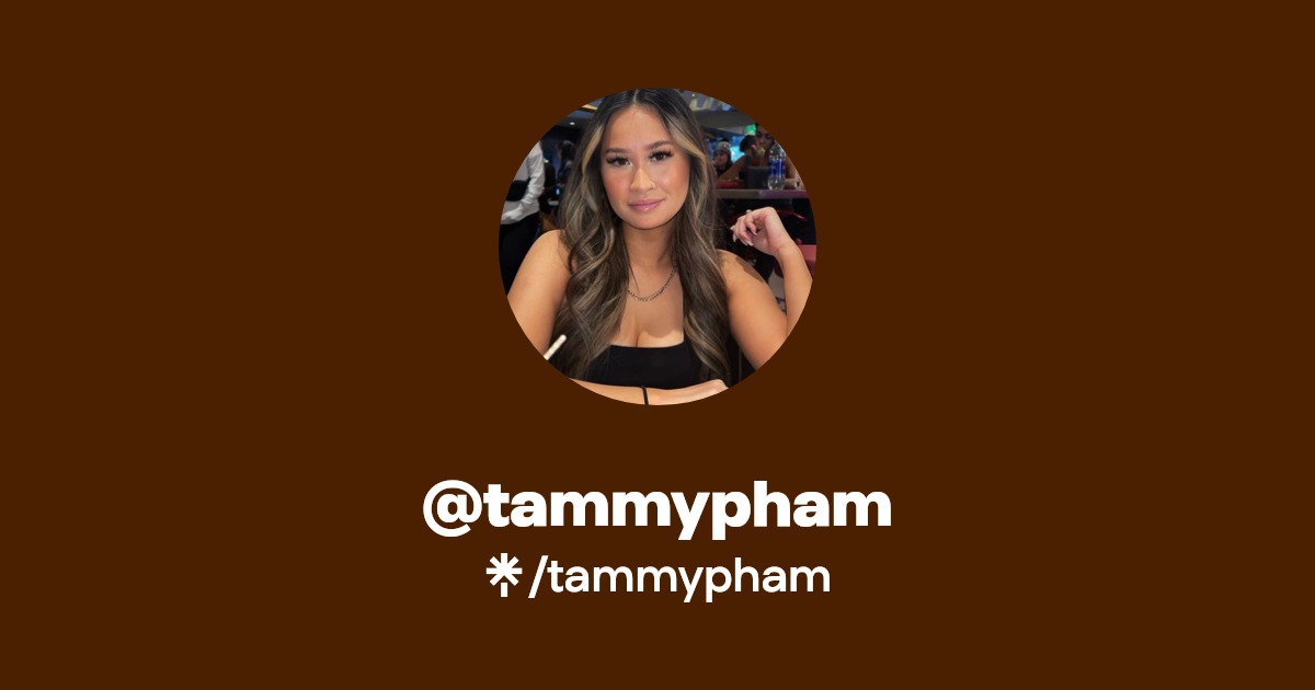 tammypham | Instagram | Linktree