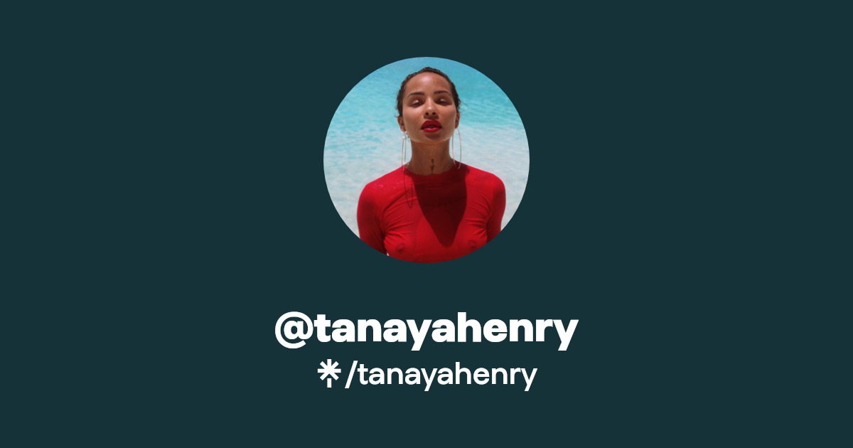 tanayahenry - Find @tanayahenry Onlyfans - Linktree
