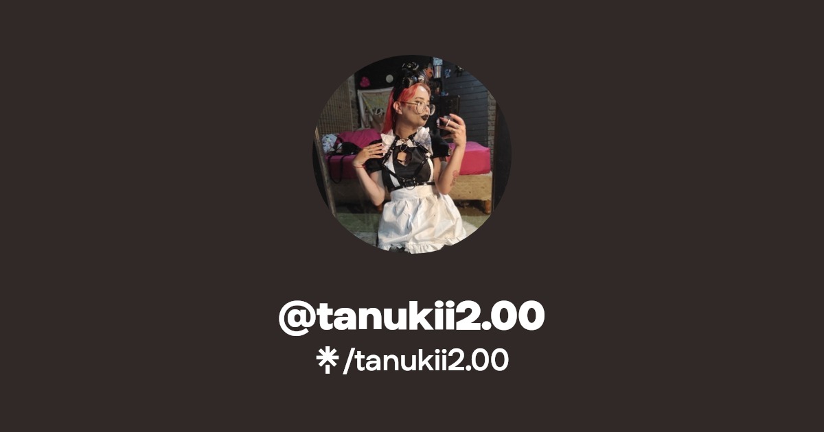 tanukii2.00 - Find @tanukii2.00 Onlyfans - Linktree