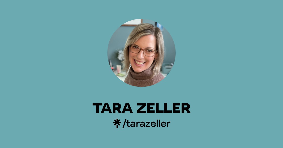 TARA ZELLER Instagram, Facebook Linktree