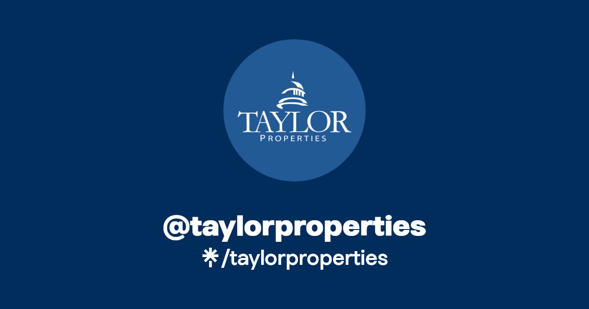 taylorproperties Instagram, Facebook Linktree