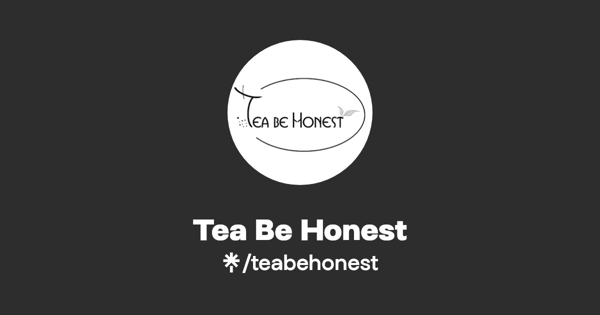 Tea Be Honest Instagram, TikTok Linktree