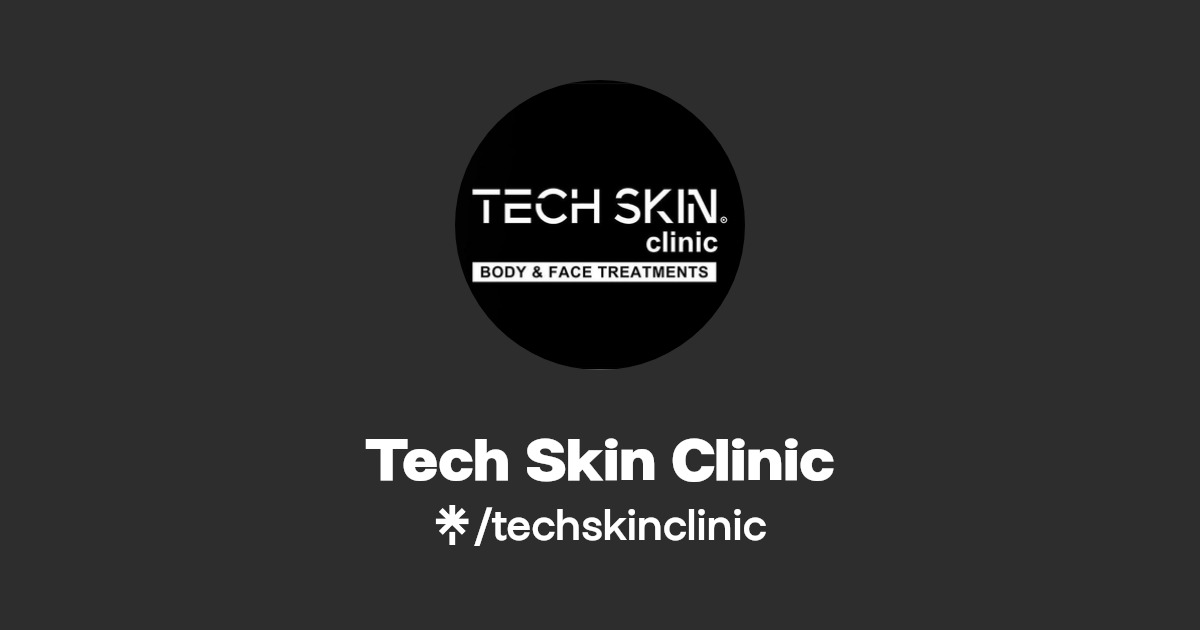 Tech Skin Clinic Linktree