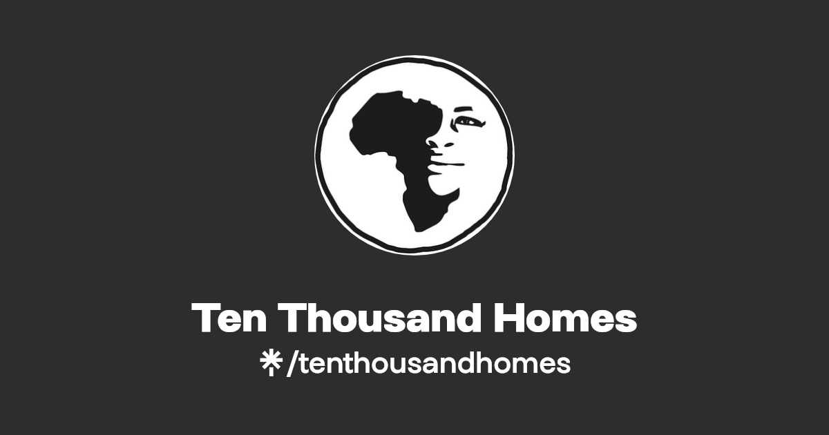 Ten Thousand Homes Instagram, Facebook Linktree