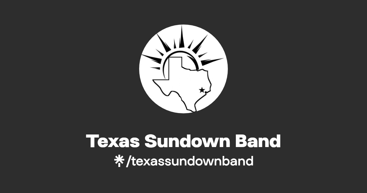 Texas Sundown Band Instagram, Facebook Linktree