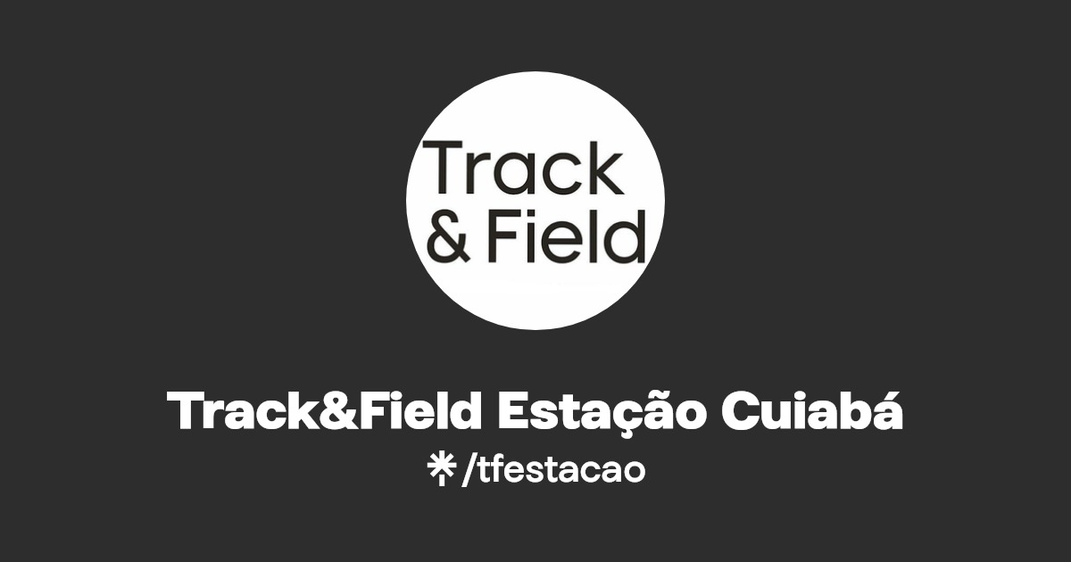 Track&Field Estação Cuiabá Instagram, Facebook Linktree