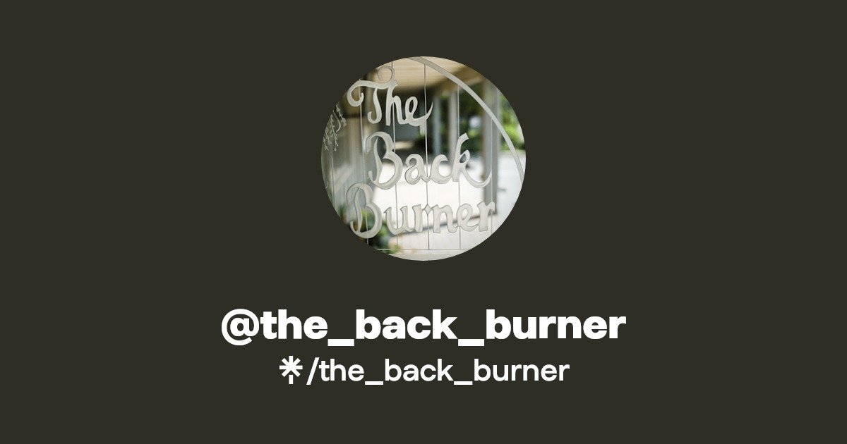 the_back_burner Linktree
