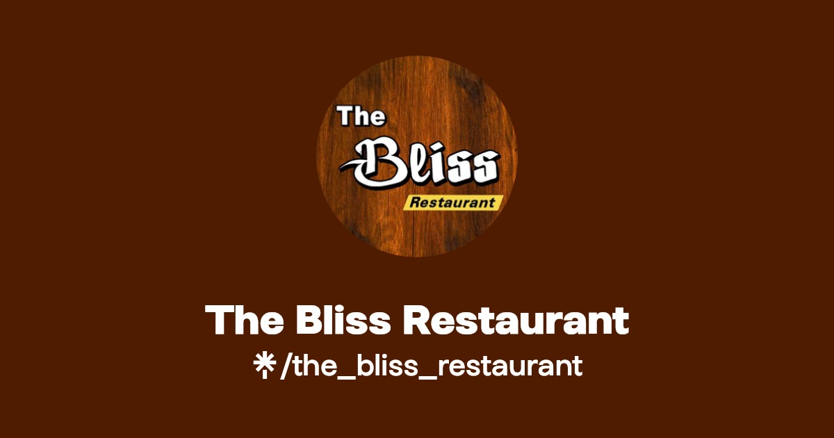 The Bliss Restaurant Linktree