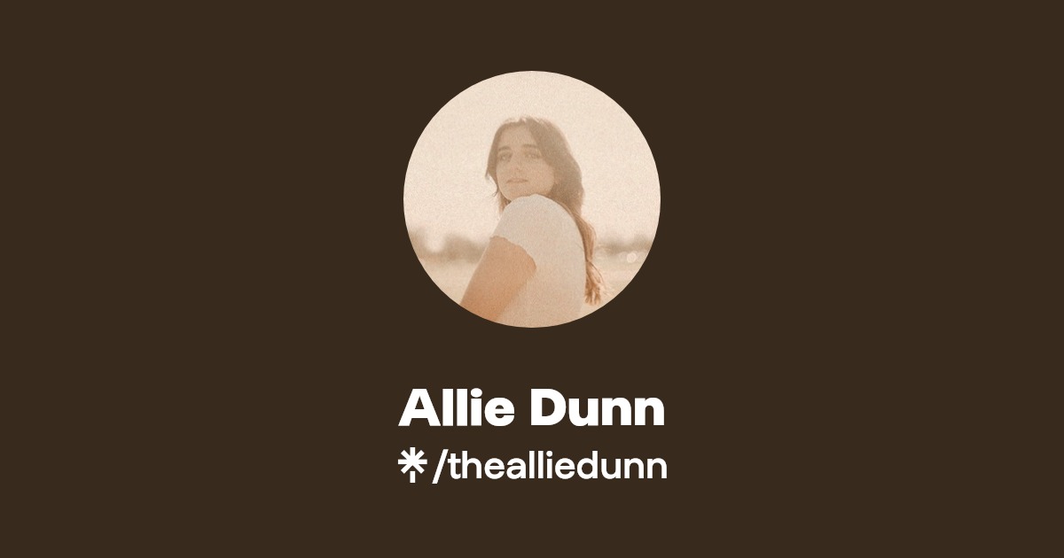 Allie Dunn Instagram, Facebook Linktree