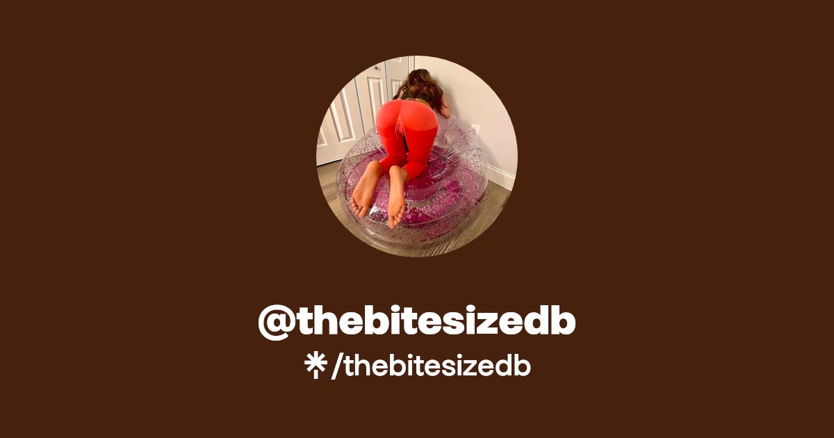 thebitesizedb - Find @thebitesizedb Onlyfans - Linktree