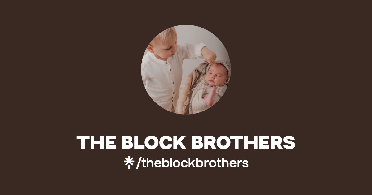 THE BLOCK BROTHERS Linktree