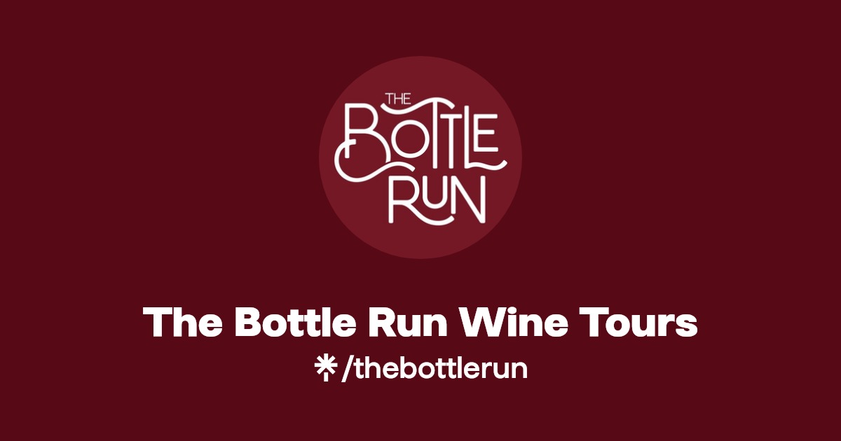 The Bottle Run Wine Tours Facebook Linktree