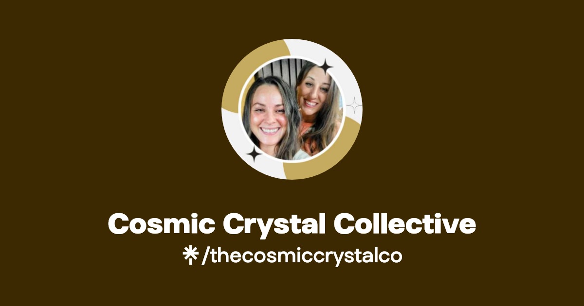 Cosmic Crystal Collective | Instagram, Facebook, TikTok | Linktree