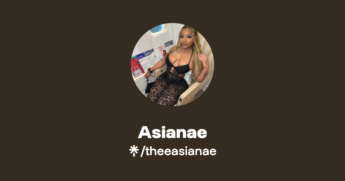 Asianae - Find Asianae Onlyfans - Linktree