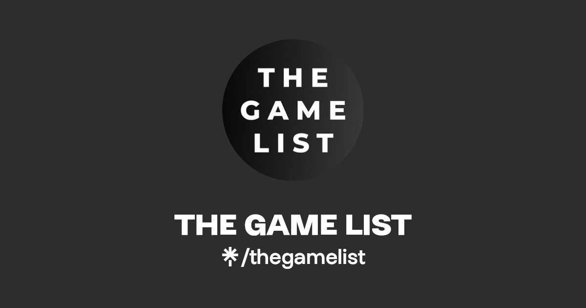THE GAME LIST Twitter, Instagram Linktree