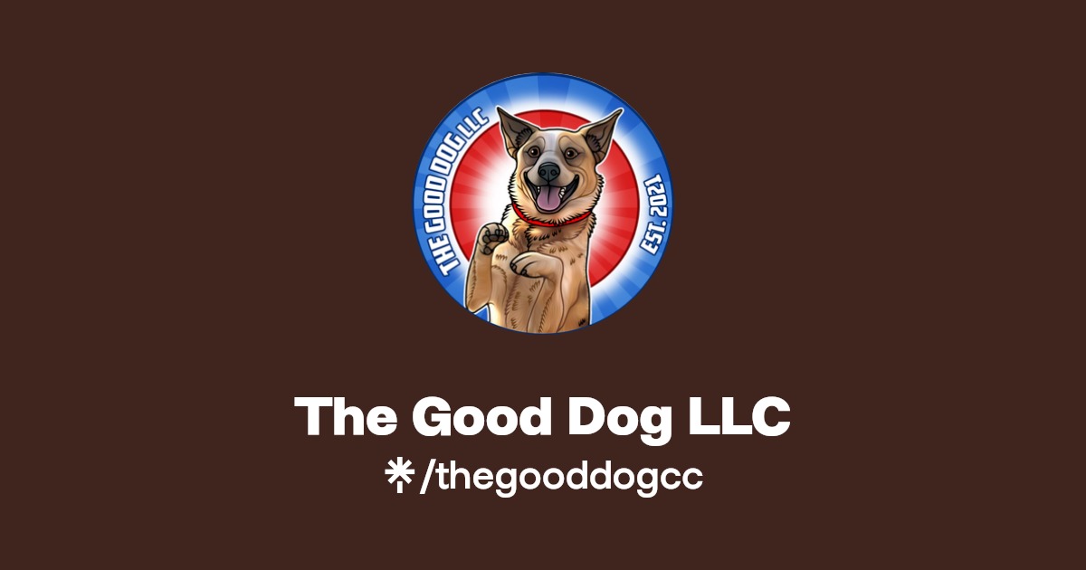 The Good Dog LLC Instagram, TikTok Linktree