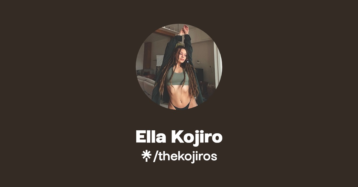 Ella Kojiro - Find Ella Kojiro Onlyfans - Linktree