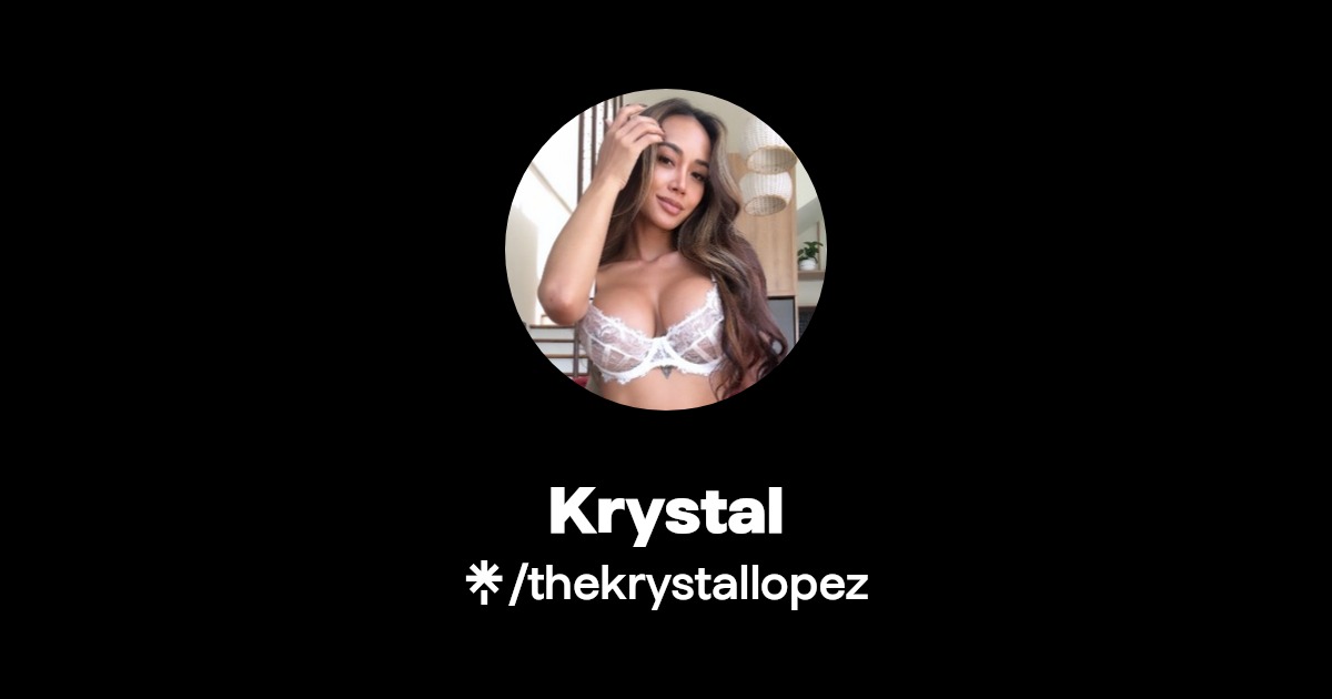 Krystal - Find Krystal Onlyfans - Linktree