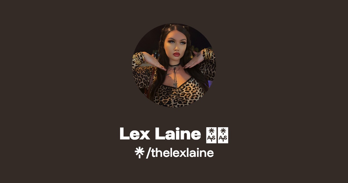 Lex Laine 🧸🤎 | Instagram, TikTok | Linktree