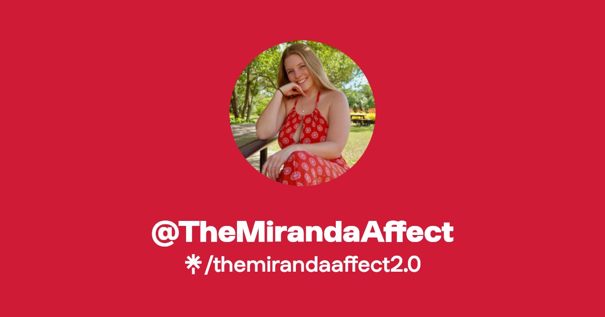 themirandaaffect2.0 - Find themirandaaffect2.0 Onlyfans - Linktree
