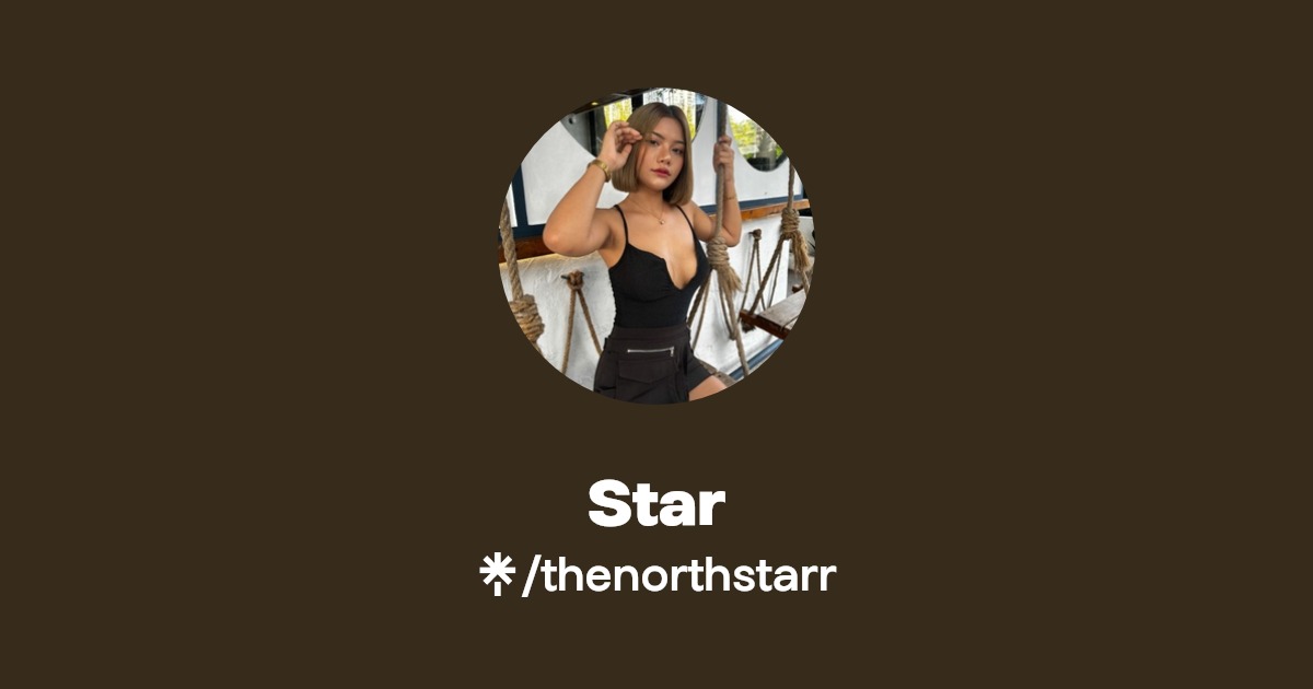 Star - Find Star Onlyfans - Linktree