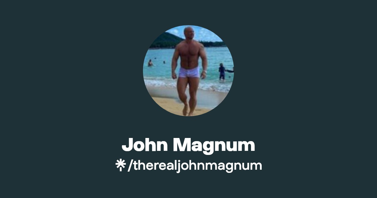 John Magnum - Find John Magnum Onlyfans - Linktree