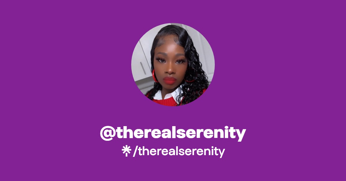 therealserenity - Find @therealserenity Onlyfans - Linktree