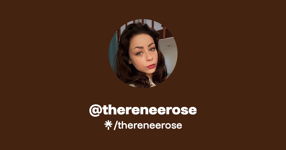 thereneerose - Find @thereneerose Onlyfans - Linktree