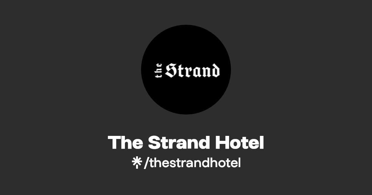 thestrandhotel's link in bio Instagram and socials Linktree