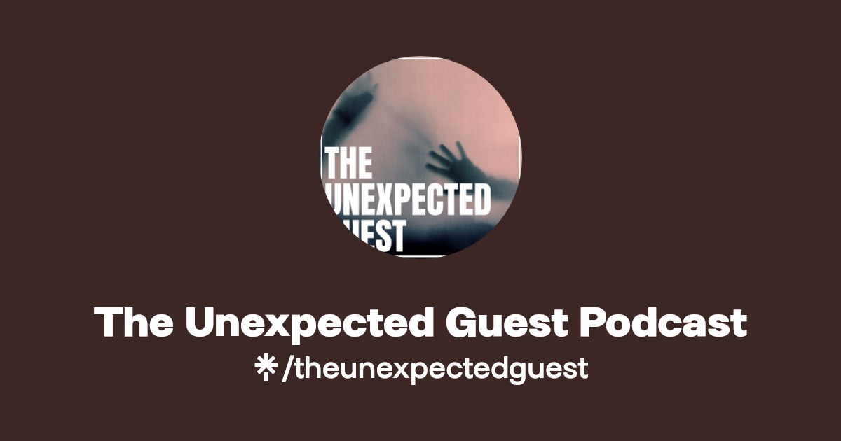 The Unexpected Guest Podcast Instagram, Facebook Linktree