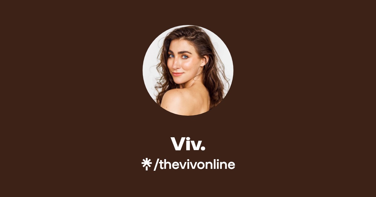 Viv. - Find Viv. Onlyfans - Linktree