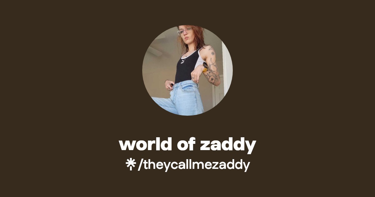 world of zaddy - Find world of zaddy Onlyfans - Linktree