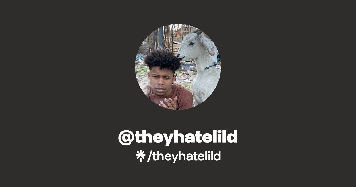theyhatelild - Find @theyhatelild Onlyfans - Linktree