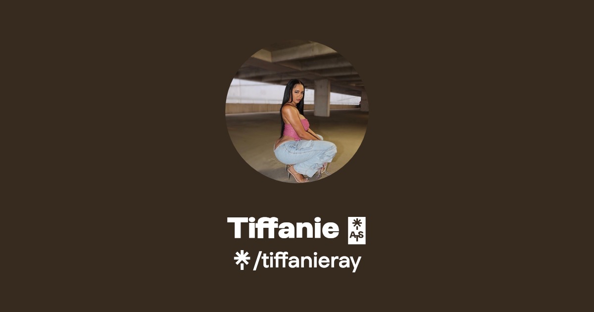Tiffanie 💕 - Find Tiffanie 💕 Onlyfans - Linktree