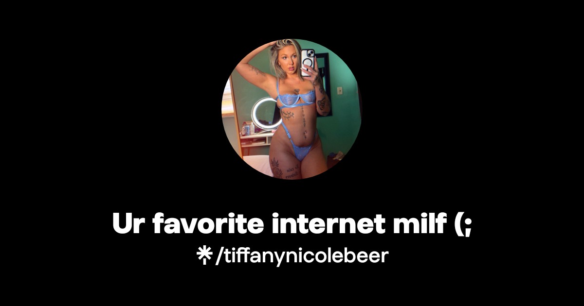 Tiffy baby - Find Tiffy baby Onlyfans - Linktree