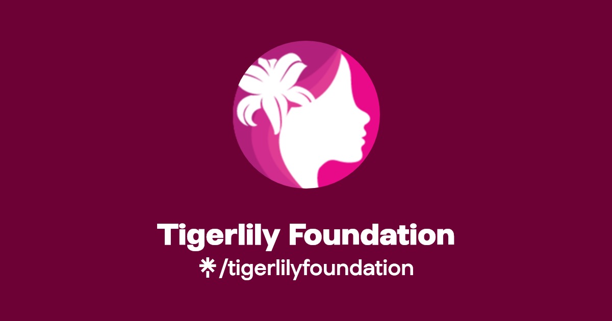 Tigerlily Foundation Linktree